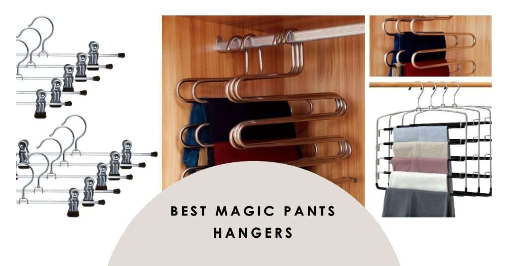 Magic Pants Hangers - List of the Best 2023